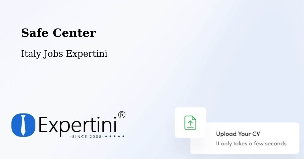 Safety Center – Resana - Italy Jobs Expertini